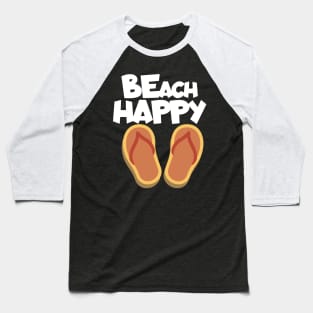 Beach happy Baseball T-Shirt